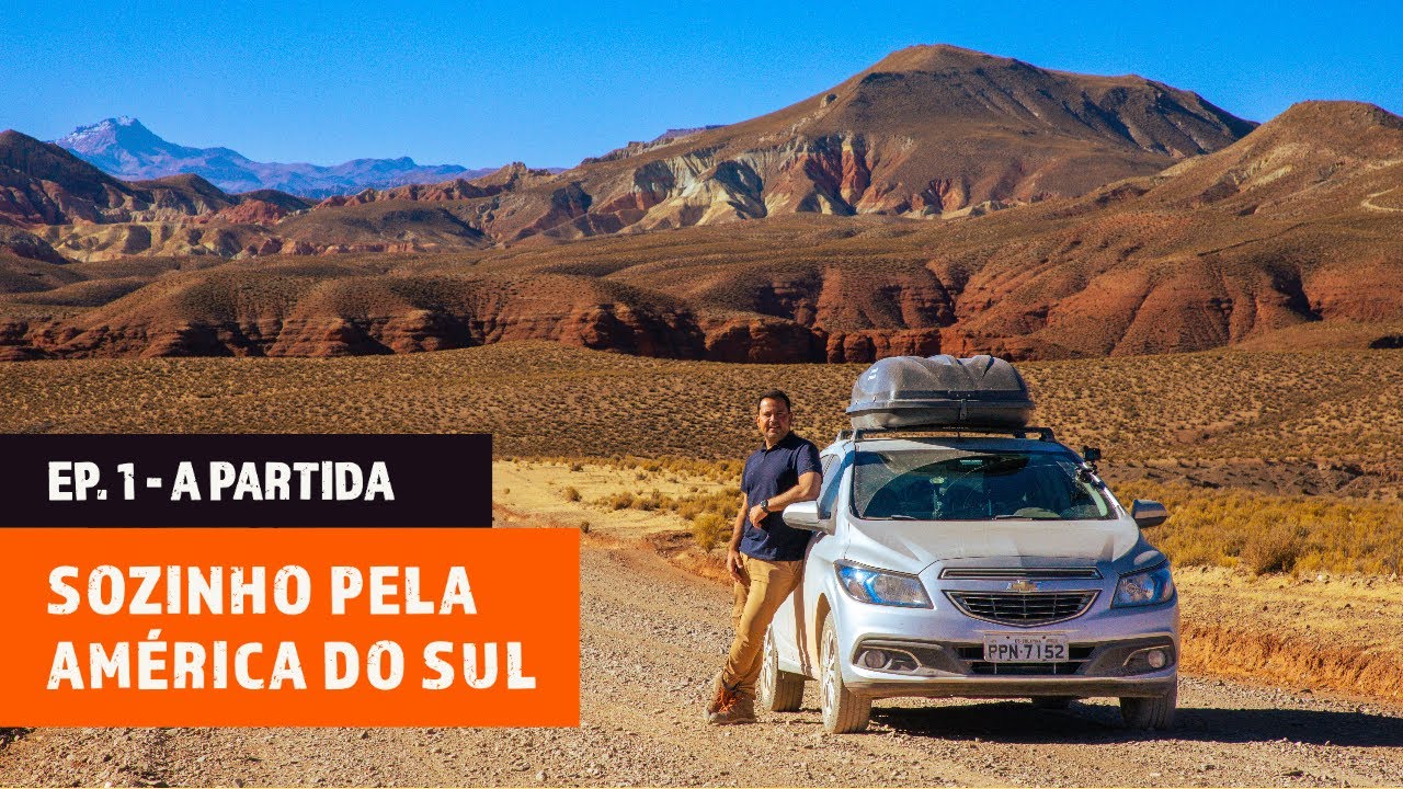 EP.01 - A PARTIDA | SOBRE RODAS: Sozinho pela América do Sul