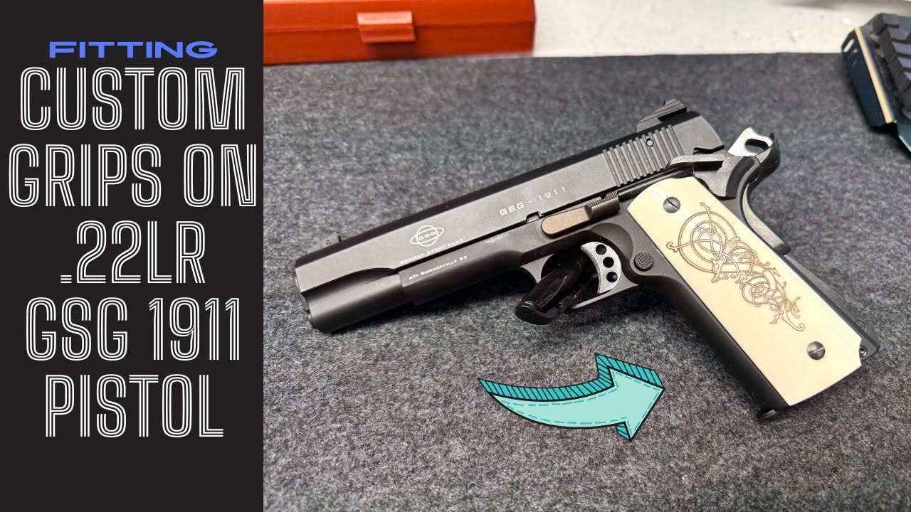 Custom Fitting Aftermarket Grips on 1911 .22LR | DIY Pistol Upgrade