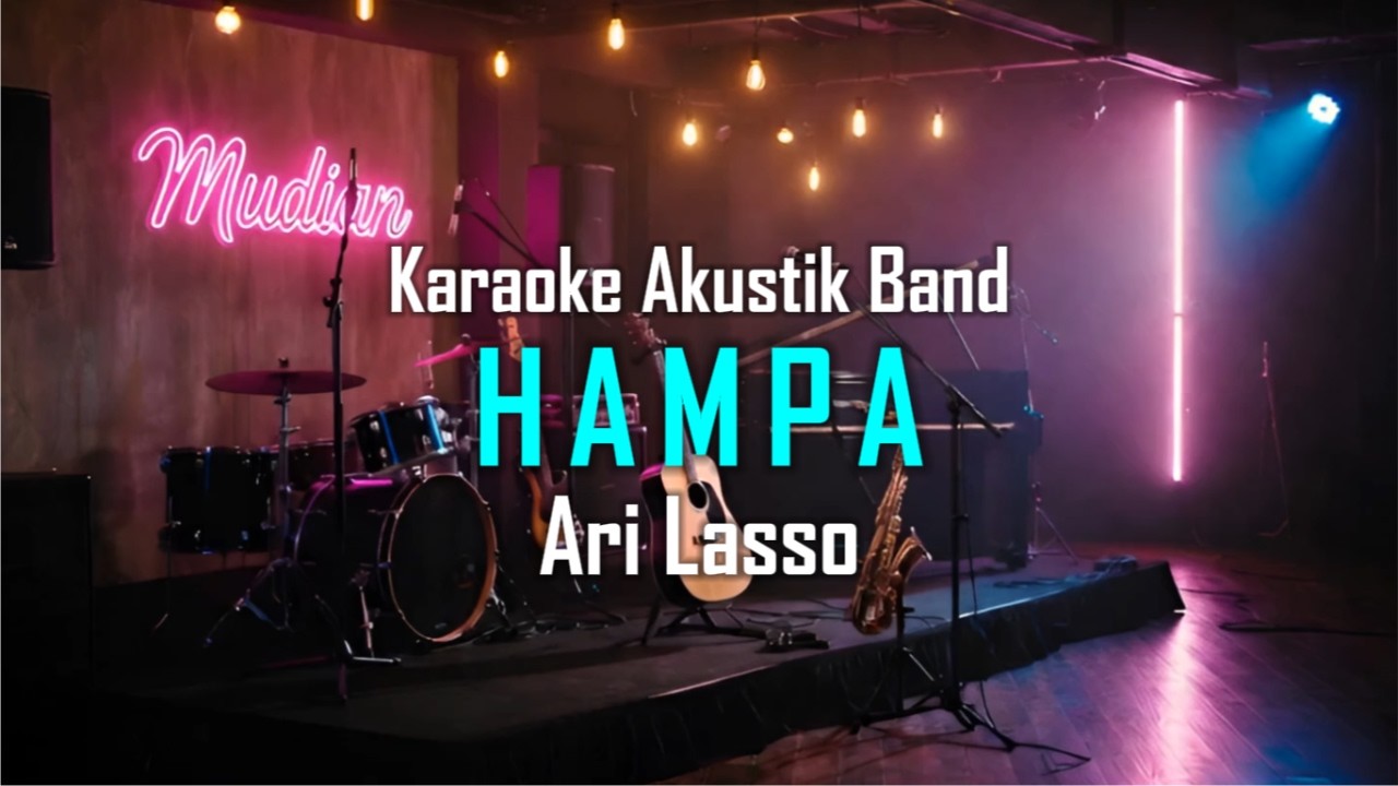 Ari Lasso - Hampa (Karaoke Akustik Band)
