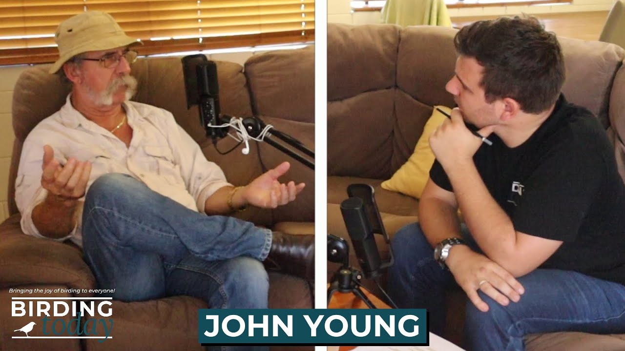 THE BIRDING TODAY PODCAST S4 E10 | Rediscovery | JOHN YOUNG