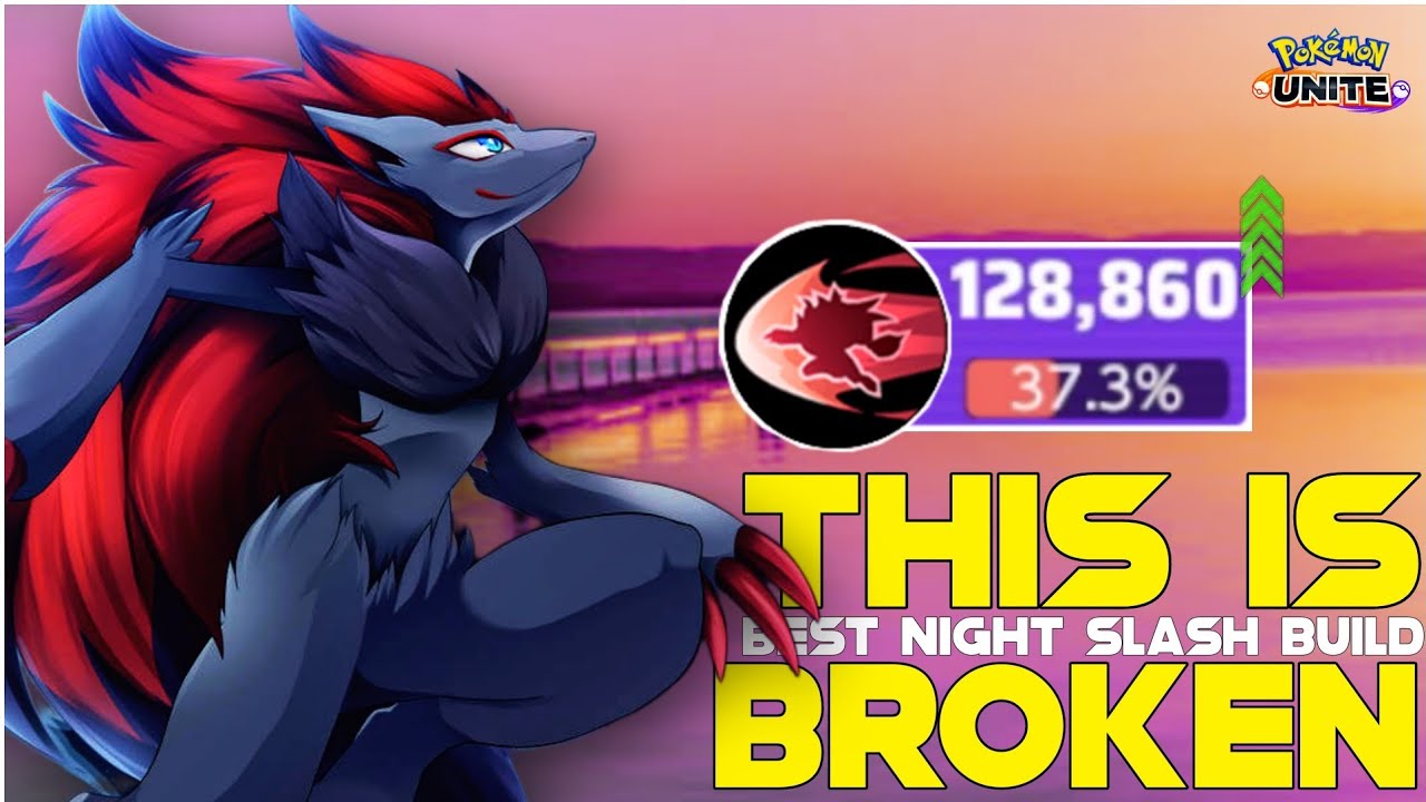 ZOROARK BECOMES INSANELY BROKEN AFTER GETTING BUFF WITH BEST BUILD OF NIGHT SLASH | POKEMON UNITE