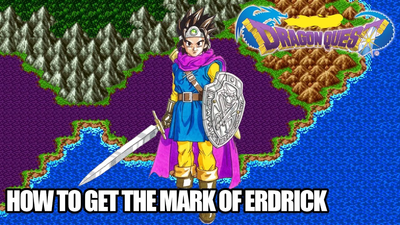 Dragon Quest I - How to Get The Mark of Erdrick [Nintendo Switch]