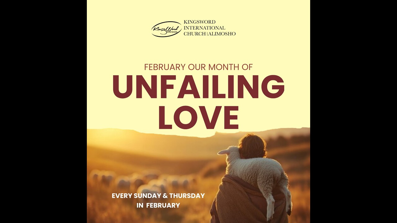 Unfailing Overflowing Love | 08 - 02 - 26 | Pst. Yinka Adelanwa | pt 2