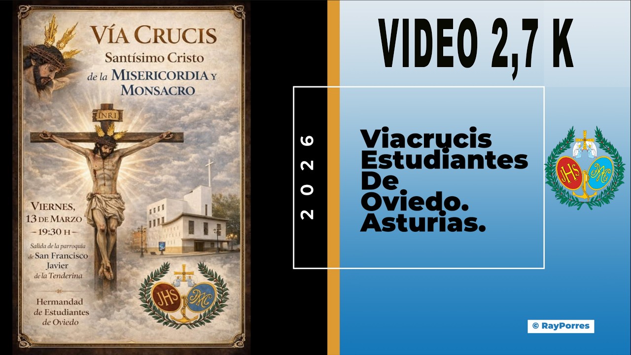 VIACRUCIS 2026 HERMANDAD DE LOS ESTUDIANTES DE OVIEDO, PRINCIPADO DE ASTURIAS, ESPAÑA