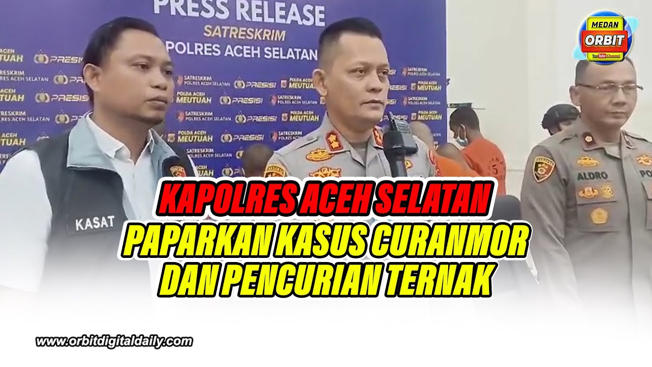 KAPOLRES ACEH SELATAN PAPARKAN KASUS CURANMOR DAN PENCURIAN TERNAK