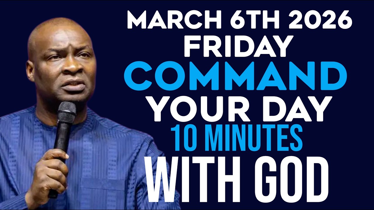 [Friday 6th March, 2026] Morning Prayer Before You Start Your Day|Apostle Joshua Selman