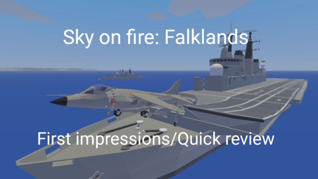 Sky on fire: Falklands mod-Quick review/First impressions 