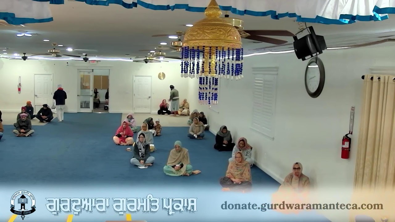 Live from Gurdwara Gurmat Parkash Manteca