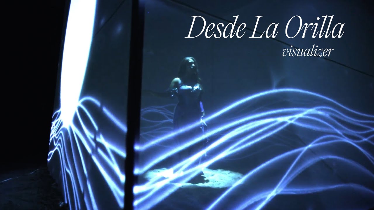 Juliana - Desde La Orilla (Visualizer)