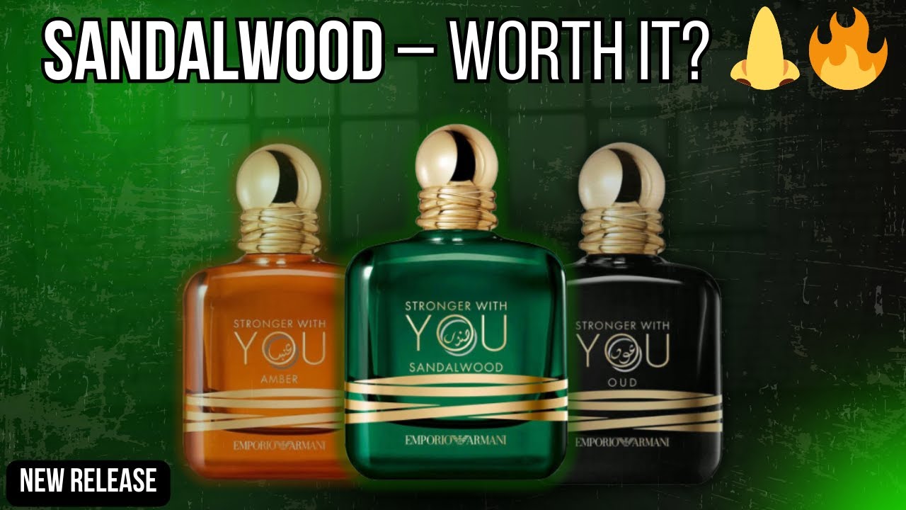 Is Stronger With You Sandalwood the Best One Yet? | Full Review & Lineup Comparison
