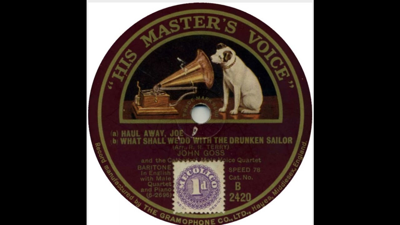 John Goss Haul Away Joe 78 Rpm Record Restored & Remastered
