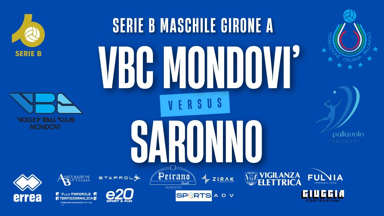 SERIE B VBC MONDOVI vs PALLAVOLO SARONNO