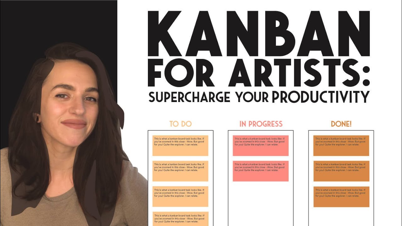 Kanban for Artists: Supercharge Your Productivity