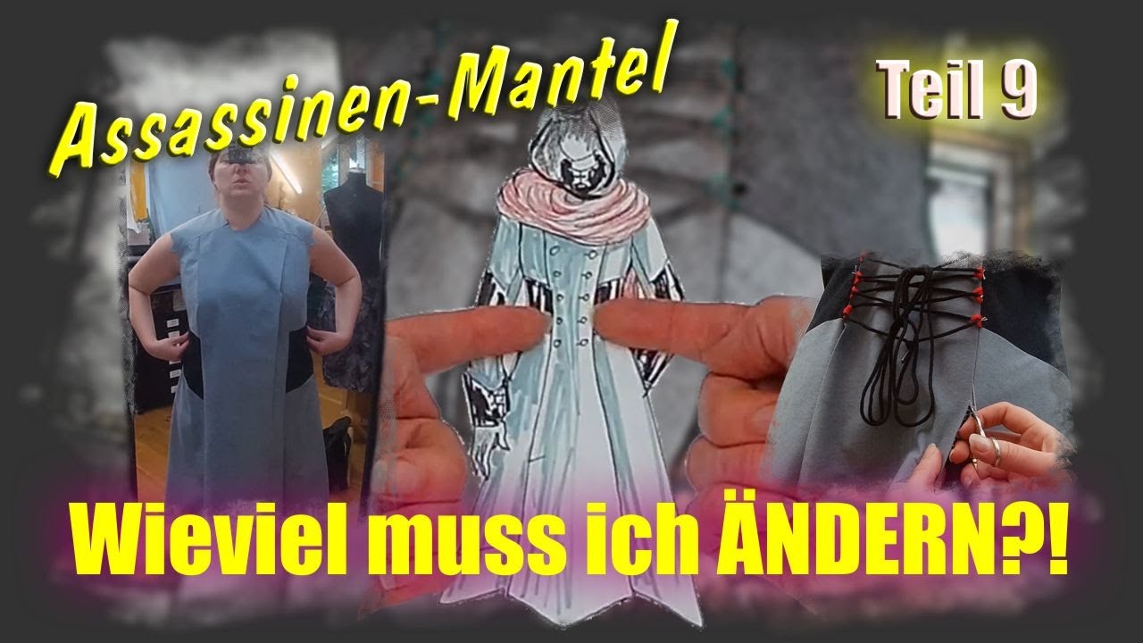 #9 Wie sieht der Mantel jetzt aus??! Anproben und Änderungen ‖ Mantel im Stil von Assassin´s Creed