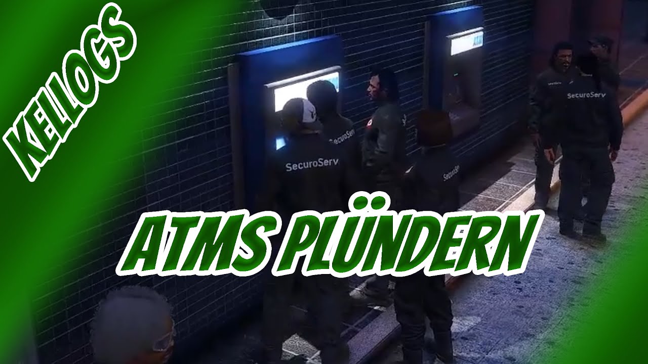 [kw-com.de] Kellogs - ATMs plündern #GroveStreet