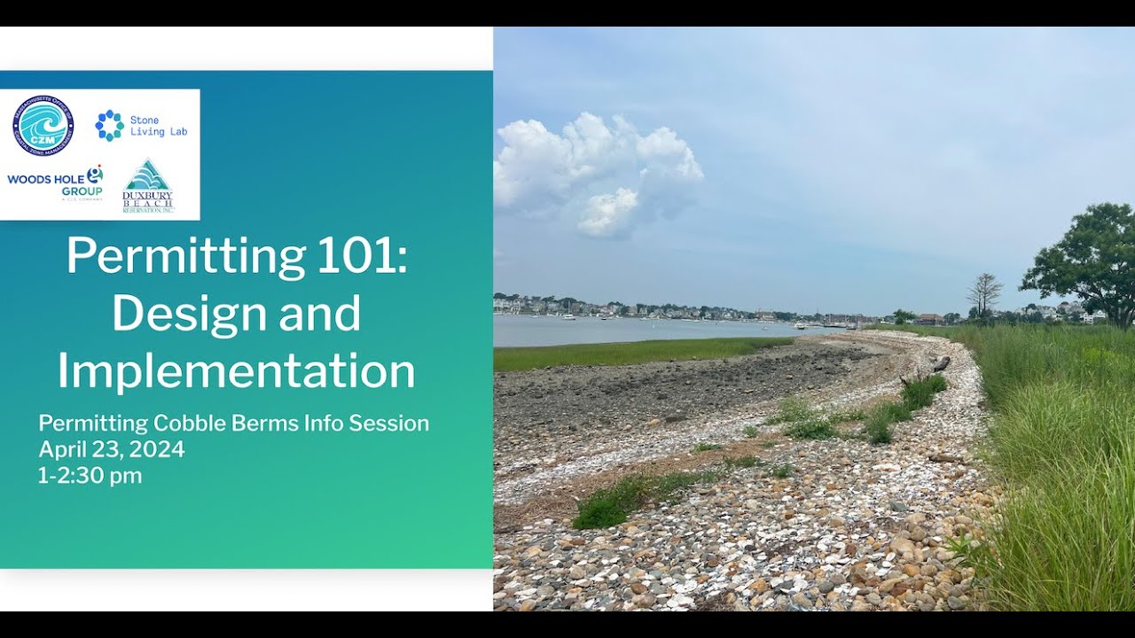 Permitting Cobble Berms: Virtual Information Session
