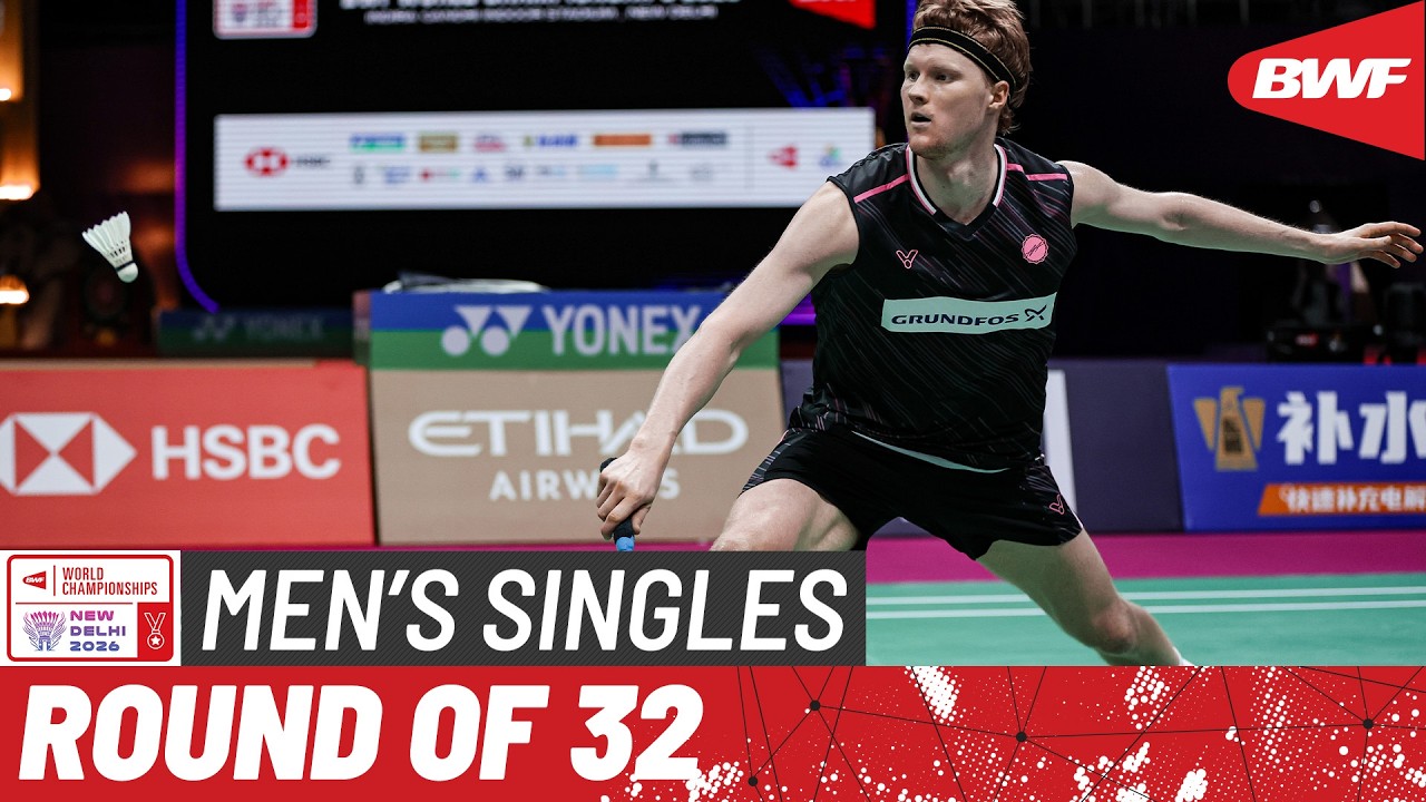 BWF World Championships 2026 | Anders Antonsen (DEN) [4] vs Nhat Nguyen (IRL) | R32