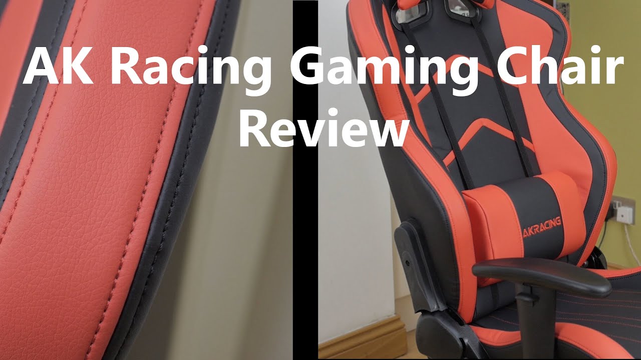 AK Racing eSports Player Gaming Chair Review
