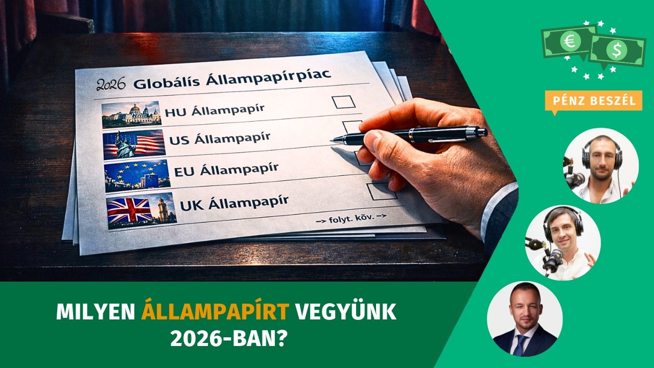Megéri külföldi állampapírt venni 2026-ban?
