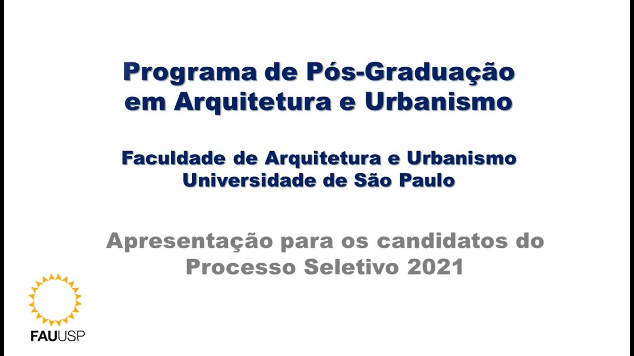 Programa de Pós-Graduação em Arquitetura e Urbanismo da FAUUSP