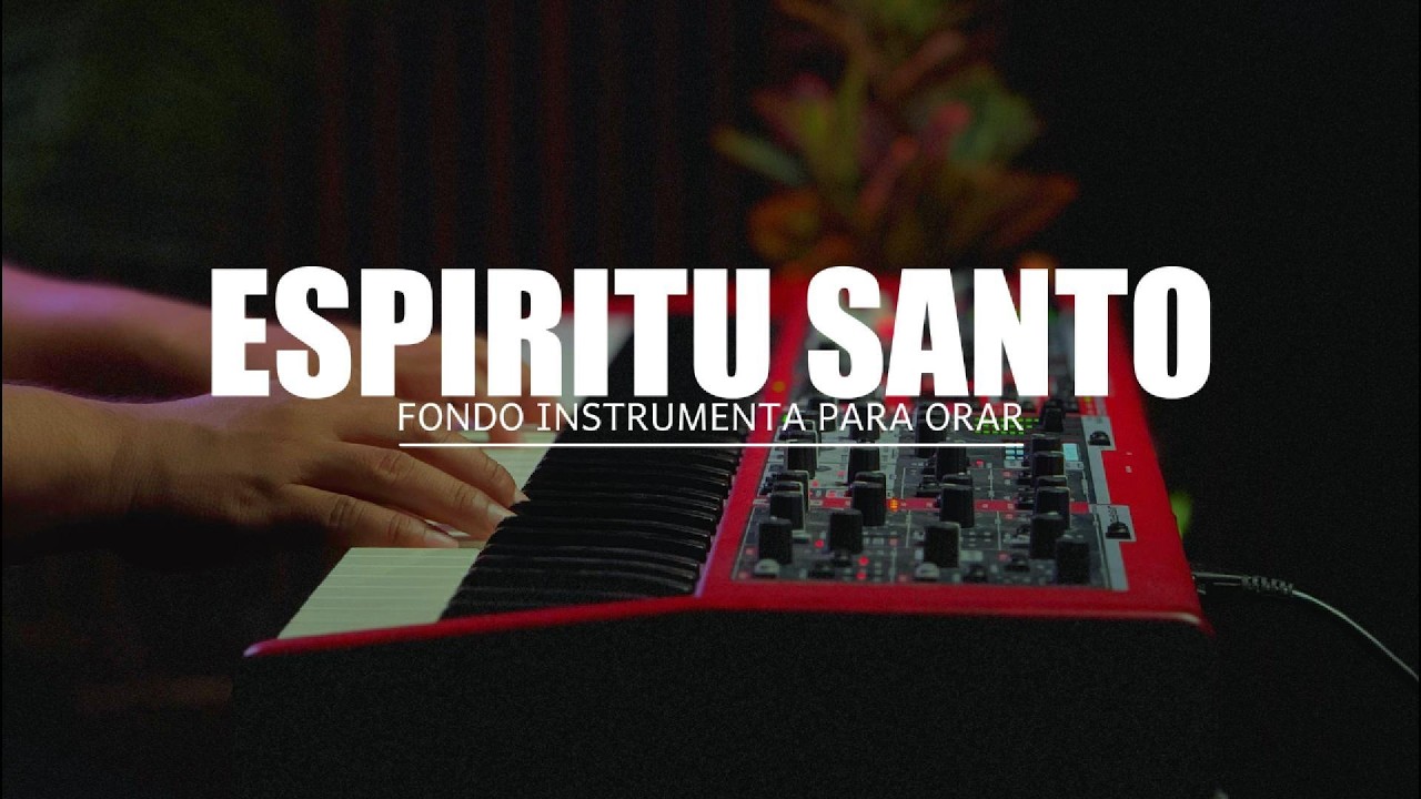 MUSICA INSTRUMENTAL PARA ORAR - TIEMPO DE ADORACION - FONDO INSTRUMENTAL