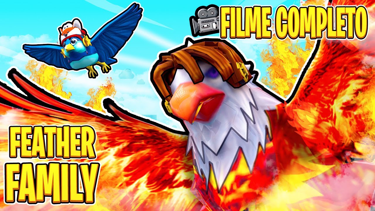 Feather Family Roblox🎥 🎞Filme Completo Rafinha Betero