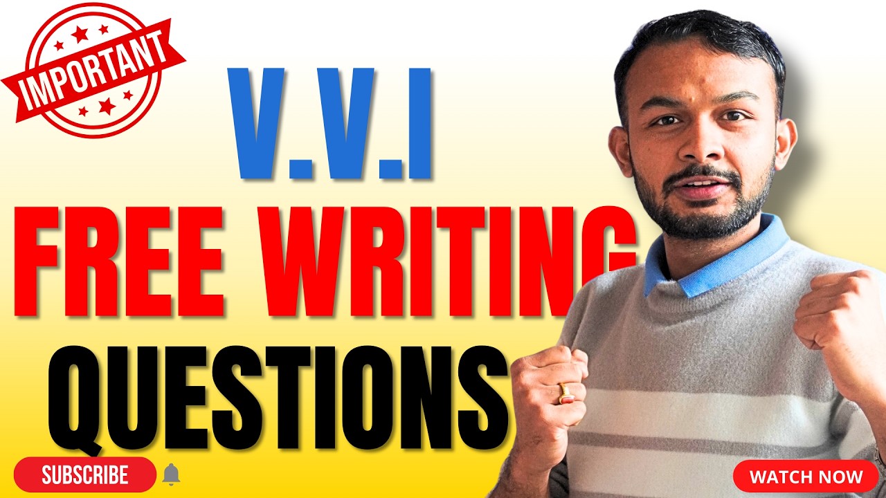 V.V.I FREE WRITING CLASS 12 COMPULSORY ENGLISH #elopeeth #compulsoryenglish #neb