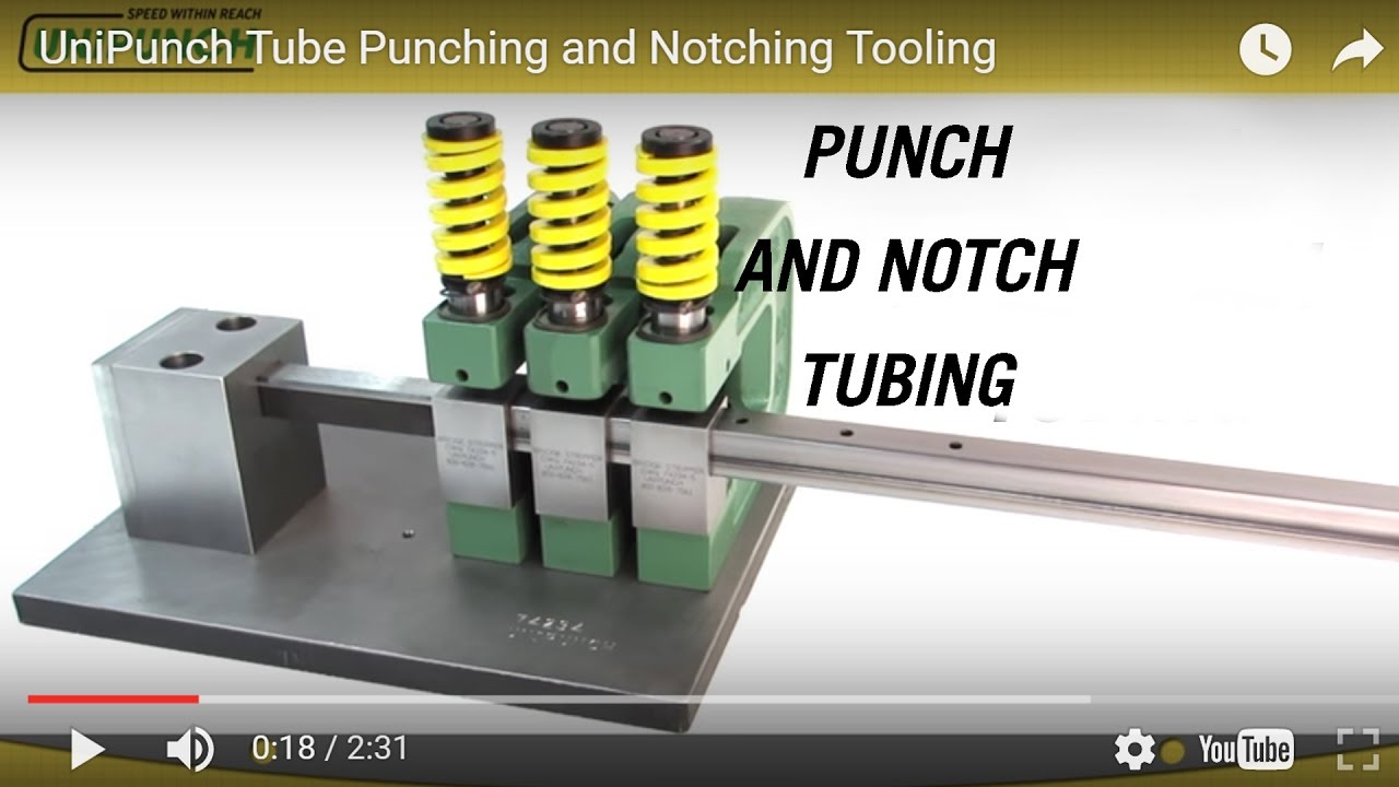UniPunch Tube Punching and Notching Tooling
