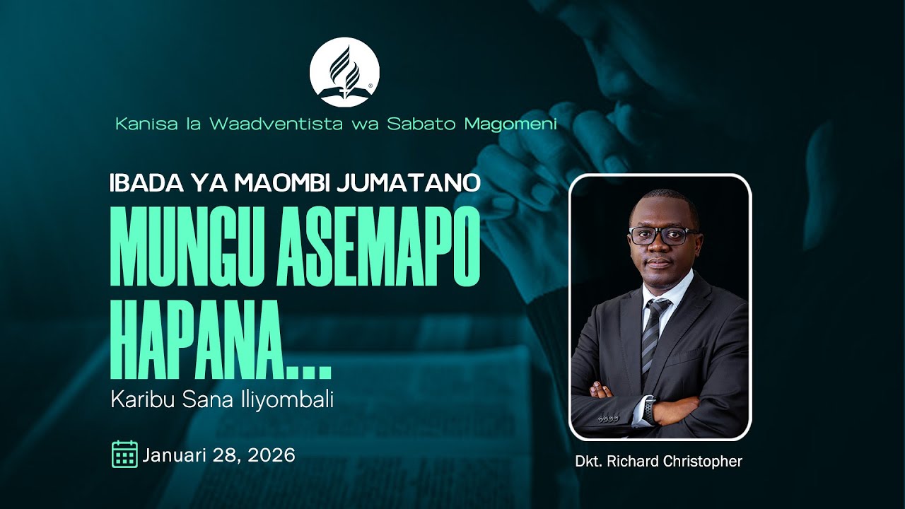 IBADA YA MAOMBI YA JUMATANO | MHUBIRI: ELD. RICHARD CHRISTOPHER | 28.01.2026