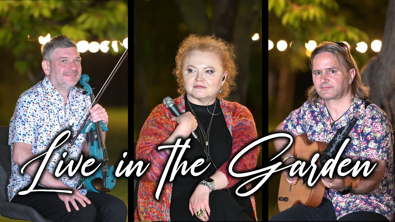 Live In The Garden - Narcisa Suciu feat. Ciprian Mateian / Mihai Neniță