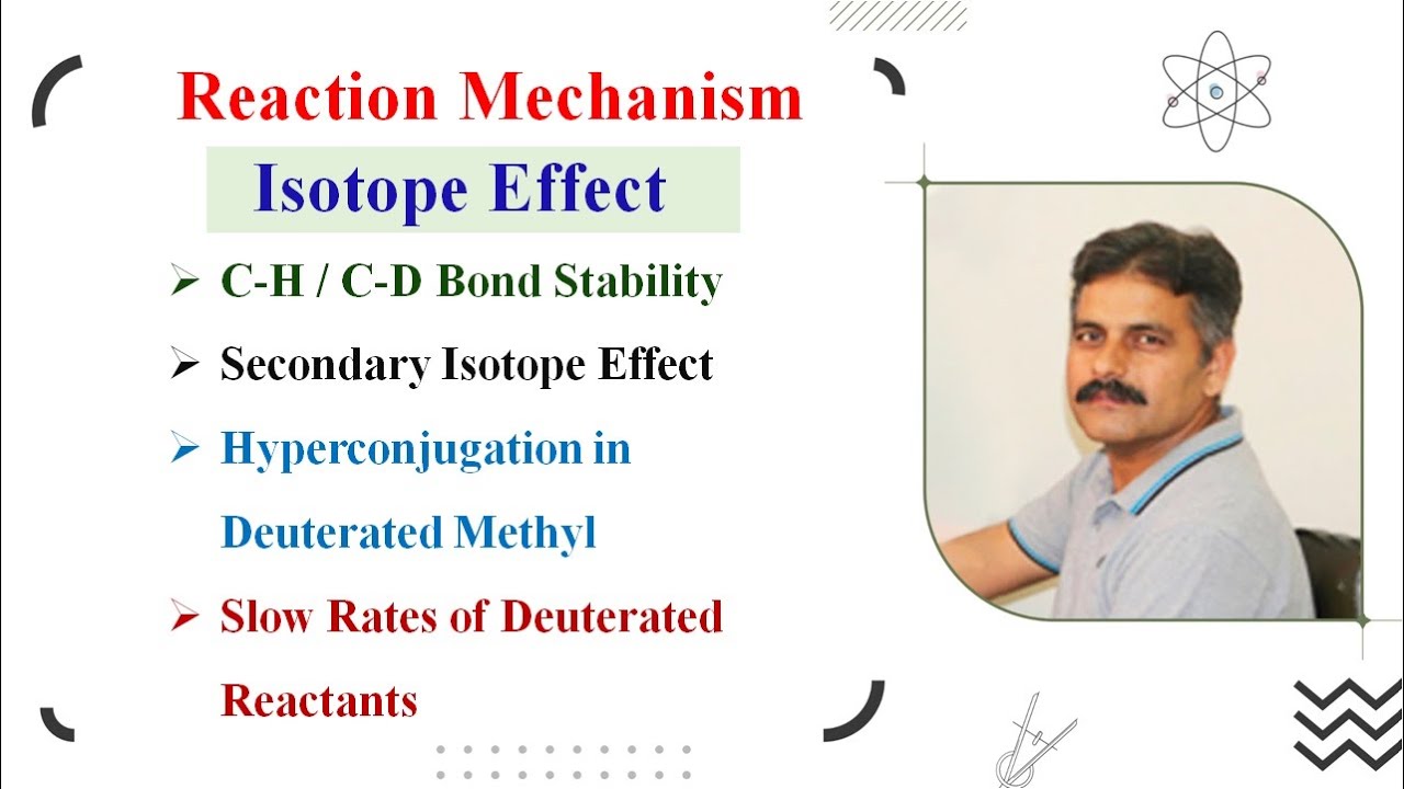 Reaction Mechanism: Isotope Effect