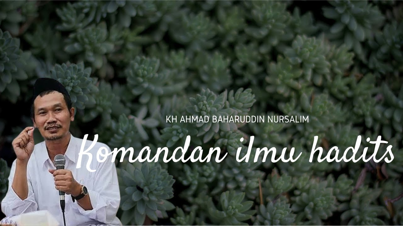Gus Baha : ngaji ilmu hadits Part 1 #gusbaha #gusbahaterbaru