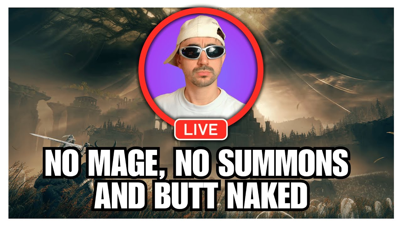 DLC TIME⚔️BEATING ELDEN RING FIRST TIME⚔️ NO MAGE NO SUMMONS NO ARMOR!
