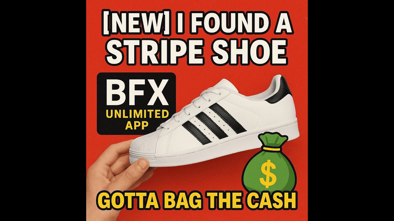 Found a Stripe Shoe! | BFX UNLIMITED Cash Flow Run | Fast Wins Tested