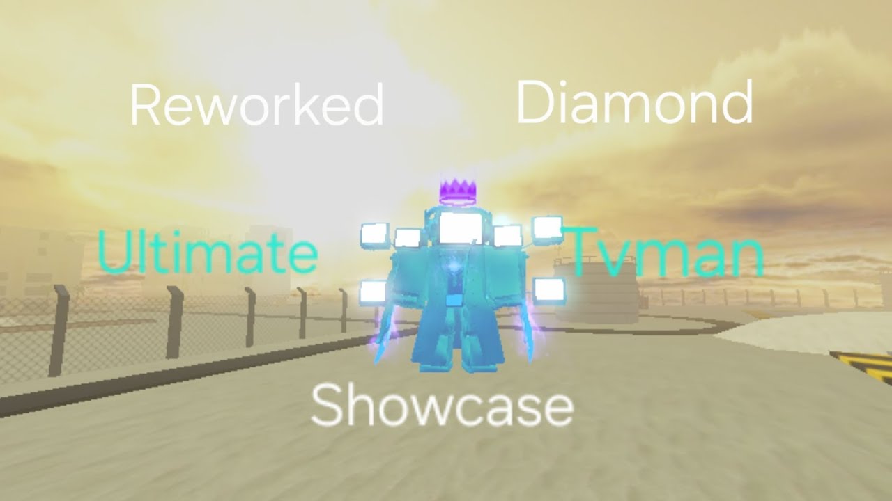 Diamond Reworked Ultimate Tv man Showcase |skibi defense 