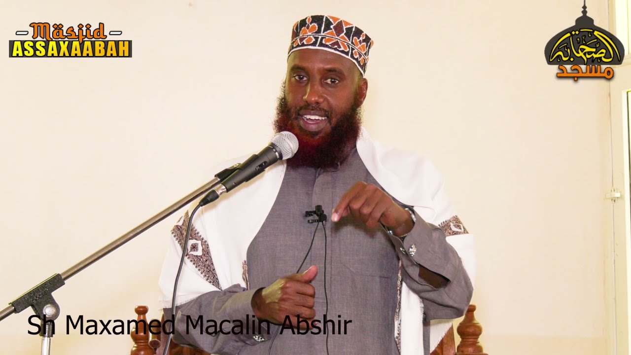 Fadliga ku Sugan 10 Maalin ee Bisha Dil Xijjah  Sh Maxamed Macalin Abshir