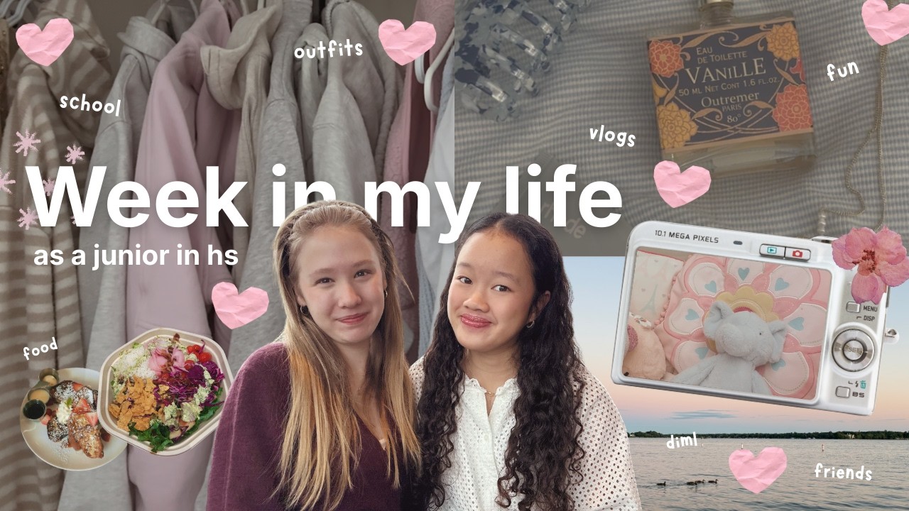 week in my life as a junior in high school | friends, school, & fun |