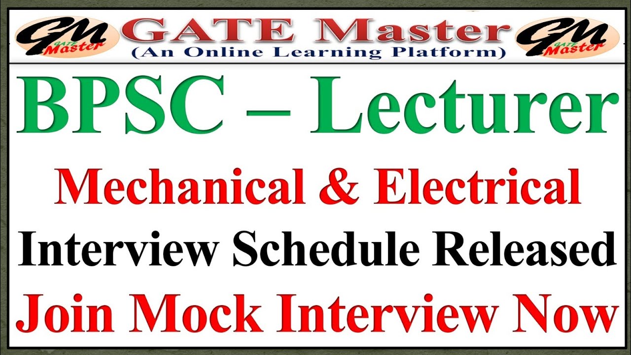 BPSC Lecturer (Mechanical & Electrical Engineering) Mock Interview Guidance Program by GATE Master.