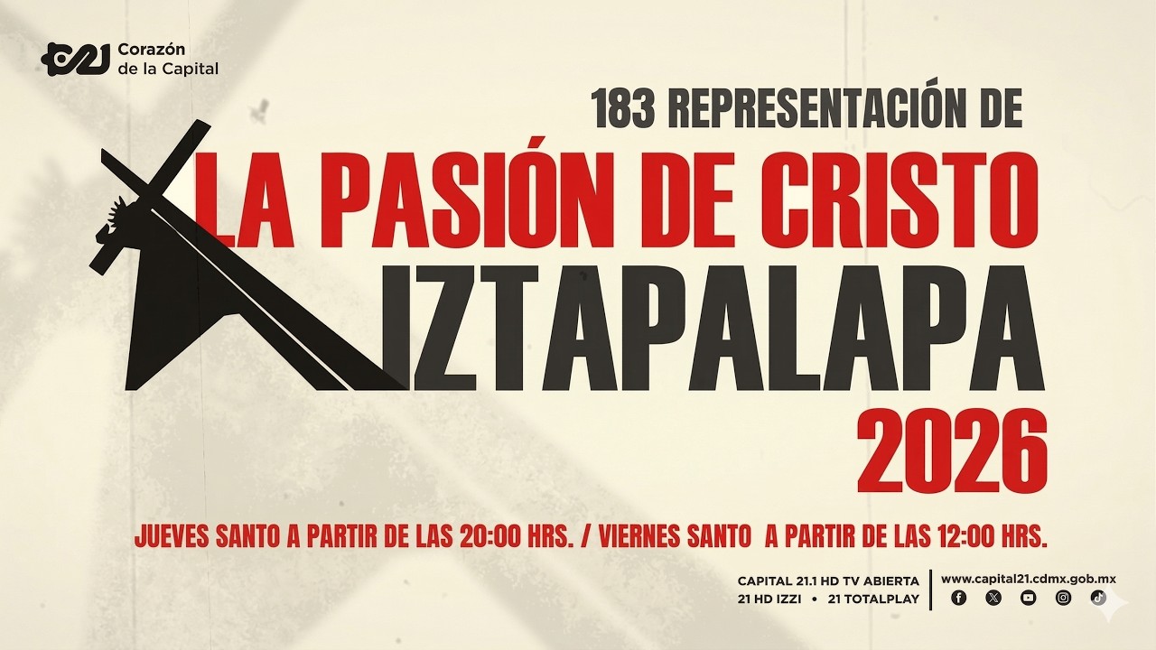 183 Representaci&oacute;n de la Pasi&oacute;n de Cristo en Iztapalapa Jueves Santo |  En Vivo | Capital 21
