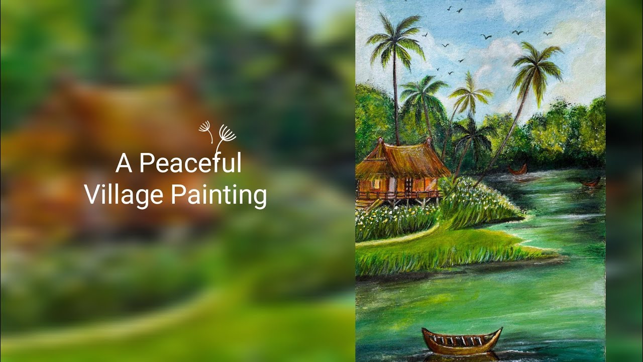 A Peaceful Village Landscape Painting | Nature & Rural Art