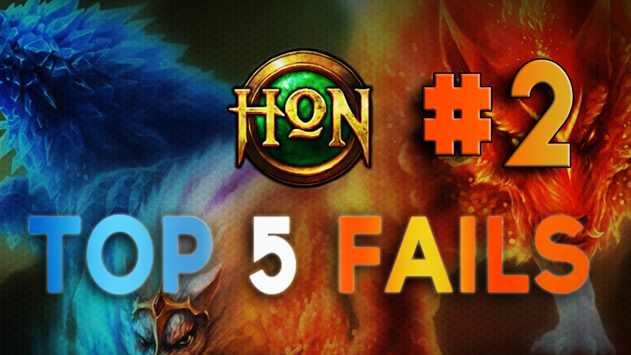 HoN Top 5 Fails - Episode 2