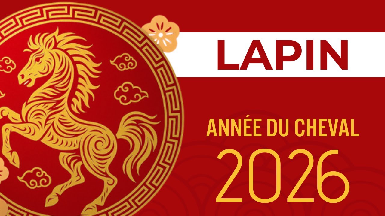 Horoscope chinois 2026 : le signe du Lapin 🐇 | astrologie 2026 (Cheval de Feu)