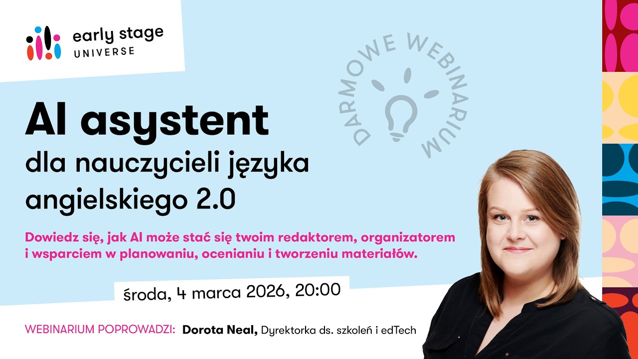 Webinarium Early Stage 🎥 | AI asystent dla nauczycieli języka angielskiego 2.0