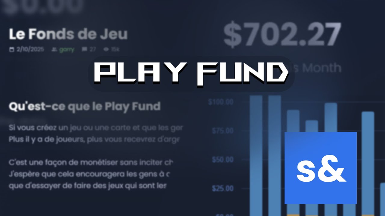 La monétisation de vos jeux et de vos maps (Play Fund S&Box)