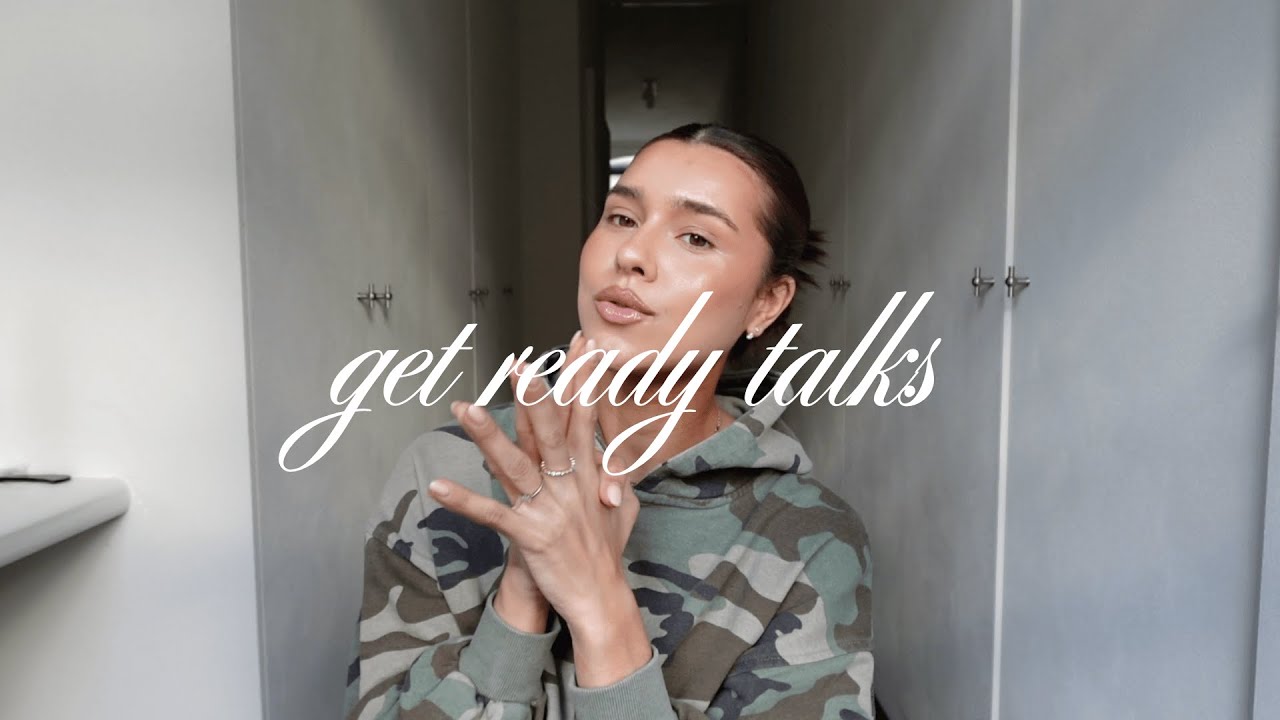 Ep. 2 | get ready talks | becoming a full-time influencer + advice