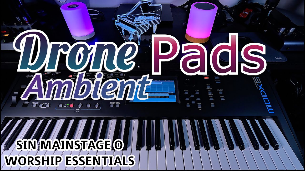 SOLO con tu TECLADO o SINTETIZADOR los DRONE PADS o AMBIENT PADS sin MAINSTAGE o WORSHIP ESSENTIALS