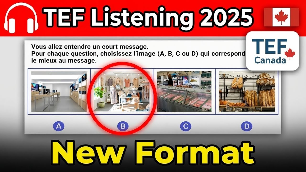 TEF Canada Compr&eacute;hension Orale (New Format) | Full Practice Test