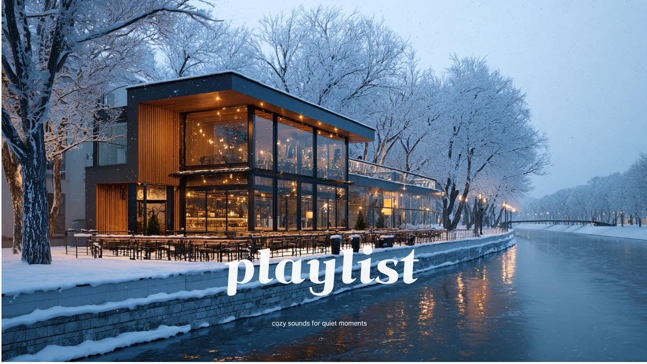 Плейлист для моментов, когда чувства в движенииㅣМелодии зимнего дня #cafemusic #playlist