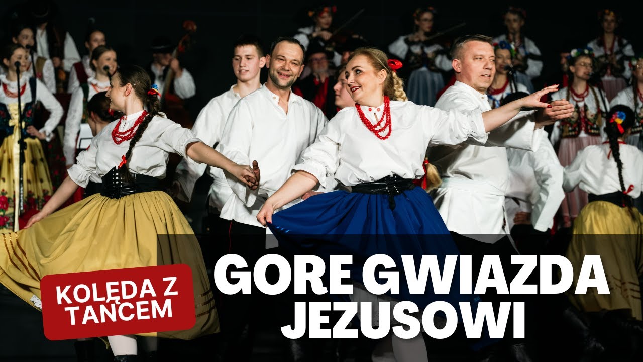 KLT - Gore gwiazda Jezusowi - kolęda z tańcem