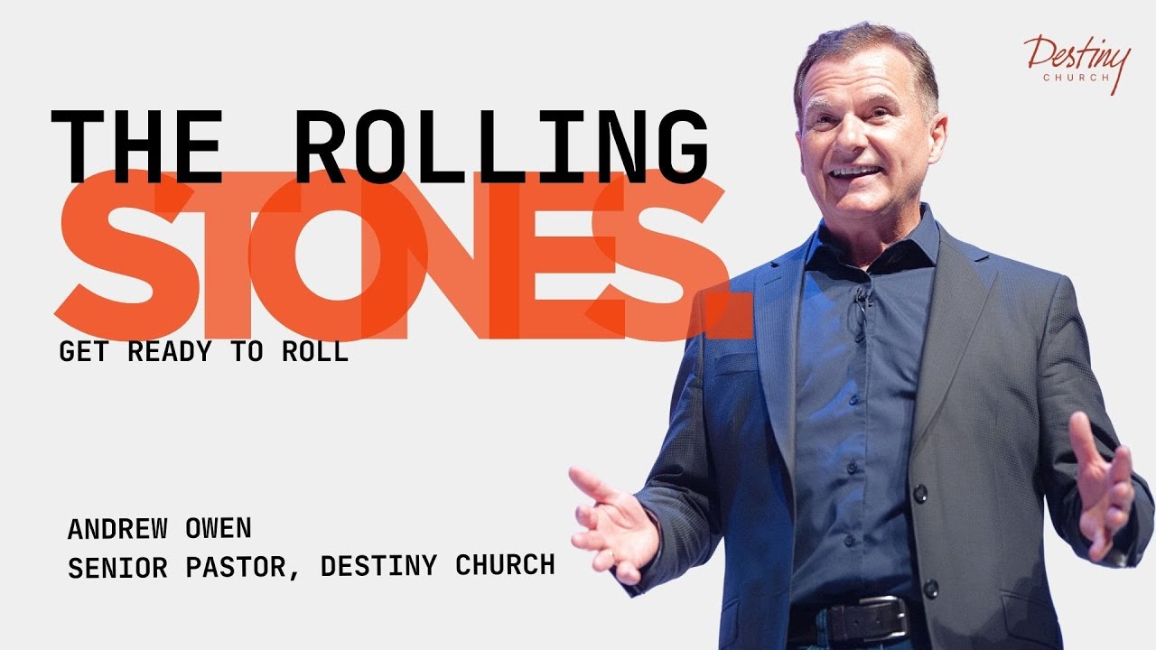 The Rolling Stones | With Pastor Andrew Owen | Destiny United | Sun 1st Feb 26
